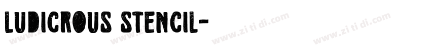 Ludicrous Stencil字体转换